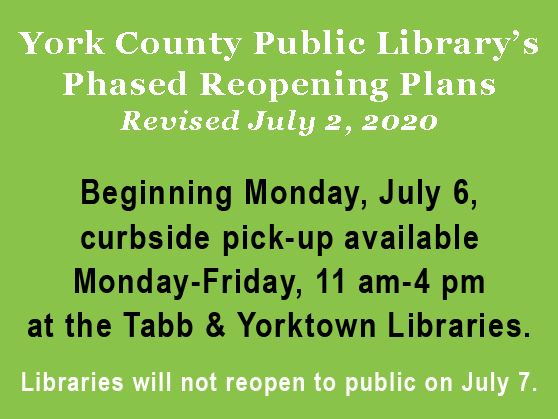 Library expands curbside service to Yorktown Branch; Reopening Delayed