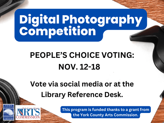 Vote for the People's Choice via social media or at the Library Reference Desk, Nov. 12-18.