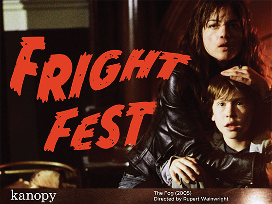Explore horror films during Fright Fest on Kanopy