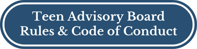 Teen Advisory Board Rules and Code of Conduct Opens in new window